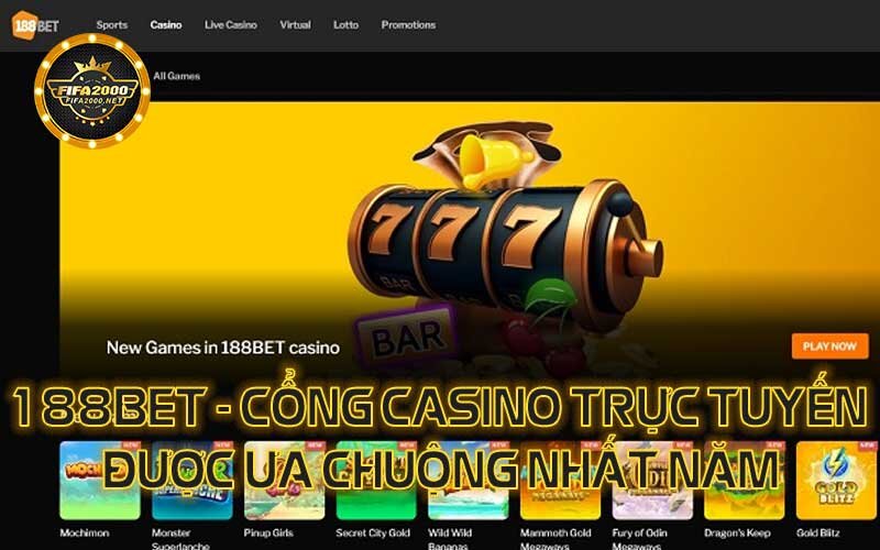 188bet-cong-game-casino-truc-tuyen-duoc-ua-chuong-nhat-nam
