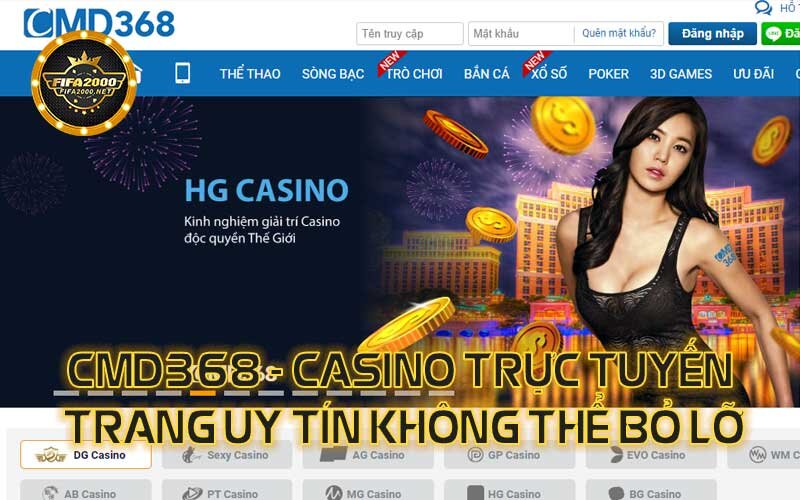 Cmd368-trang-ca-cuoc-casino-truc-tuyen-uy-tin-khong-the-bo-lo
